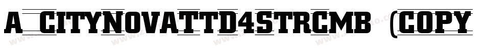 a_CityNovaTtD4StrCmb (COPY 1)字体转换